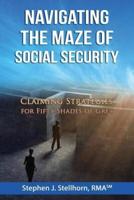 Navigating the Maze of Social Security