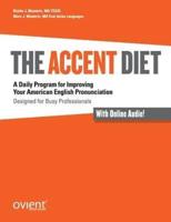 The Accent Diet