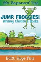 Jump, Froggies!