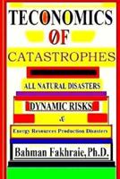 Teconomics of Catastrophes
