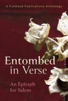 Entombed in Verse