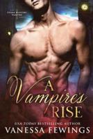 A Vampire's Rise