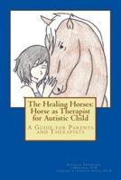 The Healing Horses