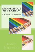A Book About My Neighbor