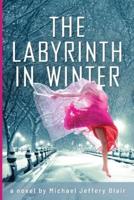 The Labyrinth in Winter