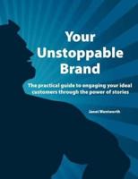 Your Unstoppable Brand