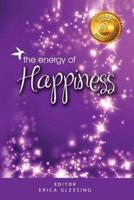 The Energy of Happiness