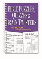 Bible Puzzles, Quizzes & Brain Twisters