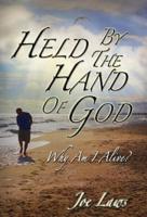 Held by the Hand of God