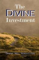 The Divine Investment