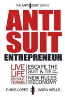 Anti Suit Entrepreneur