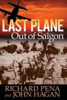 Last Plane Out of Saigon