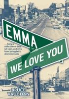 Emma,We LoveYou