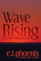 Wave Rising