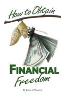 How To Obtain Financial Freedom