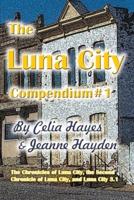 The Luna City Compendium #1
