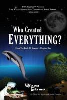 Who Created Everything