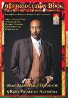 9Introduction Book Of The 9Mind Of Abyssinia-American 9Scholar Author Sean Alemayehu Tewodros