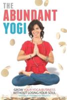 The Abundant Yogi