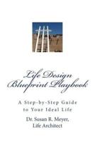 Life Design Blueprint Playbook