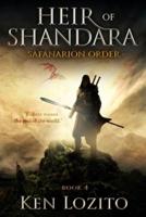 Heir of Shandara: Book Four of the Safanarion Order
