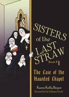The Sisters of the Last Straw