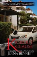 Kickout Clause: A Savannah Martin Novel