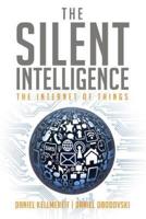 The Silent Intelligence