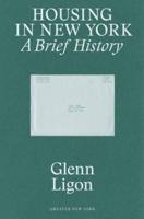 Housing in New York, a Brief History - Glenn Ligon