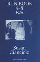 Run Book 4-8, Edit - Susan Cianciolo