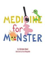 Medicine for Monster