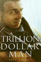 A Trillion Dollar Man