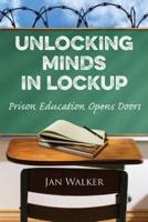 Unlocking Minds in Lockup