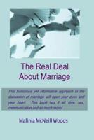 The Real Deal About Marriage