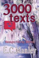 3000 Texts: Messages from My Redneck