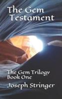 The Gem Testament