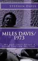 Miles Davis / 1973