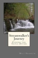 Streamwalker's Journey