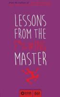 Lessons from the F*%#ing Master