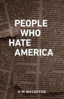 People Who Hate America