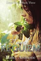 Sweet Requiem (Sweet Series #3)