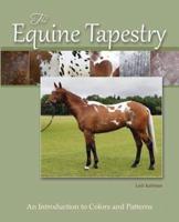 The Equine Tapestry