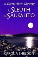 A Sleuth in Sausalito: A Mystery