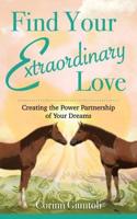 Find Your Extraordinary Love