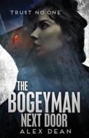 The Bogeyman Next Door