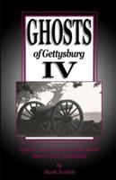 Ghosts of Gettysburg IV