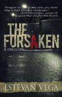 The Forsaken (Psychological Thriller)