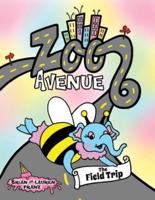 Zoo Avenue: The Field Trip