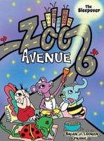 Zoo Avenue: The Sleepover