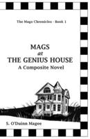 MAGS at THE GENIUS HOUSE